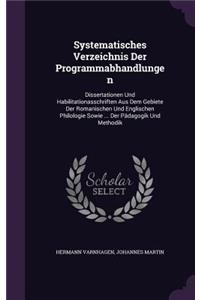 Systematisches Verzeichnis Der Programmabhandlungen