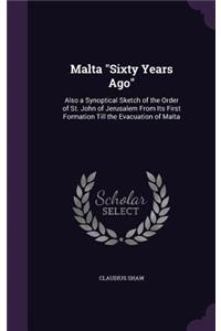 Malta Sixty Years Ago
