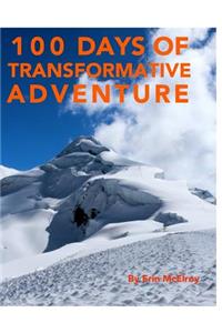 100 Days of Transformative Adventure