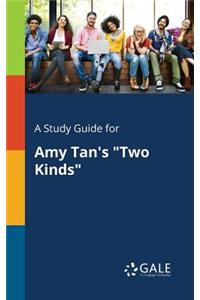 Study Guide for Amy Tan's 