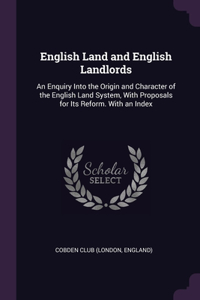 English Land and English Landlords