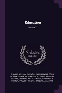 Education; Volume 37