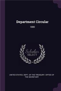 Department Circular: 1880