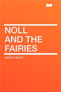 Noll and the Fairies