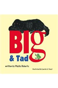 Big & Tad