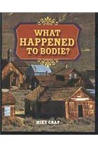 Rigby Literacy: Bookroom Package Grade 4 (Level 4) What Happened to Bodie?