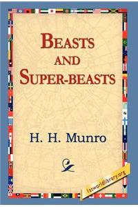 Beasts and Super-Beasts