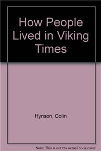 How People Lived in Viking Times