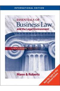 Essentials of Business Law and the Legal Environment