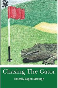 Chasing the Gator