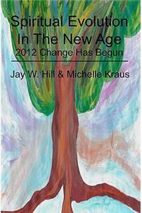 Spiritual Evolution In The New Age