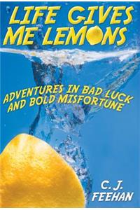 Life Gives Me Lemons