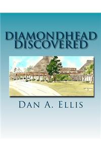 Diamondhead Discovered