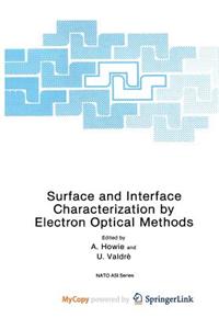 Surface and Interface Characterization by Electron Optical Methods