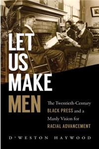 Let Us Make Men