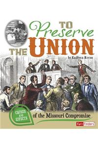 To Preserve the Union