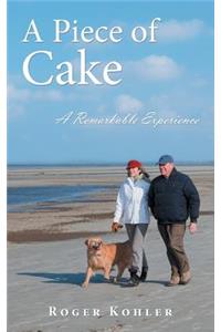 A Piece of Cake