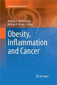 Obesity, Inflammation and Cancer