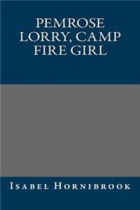 Pemrose Lorry, Camp Fire Girl