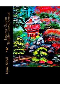 Japanese Garden Temple Lined Journal