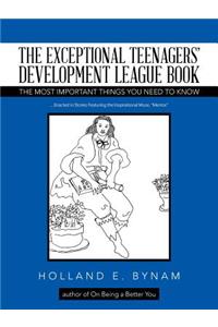 The Exceptional Teenagers' Development League Book