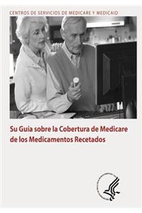 Guia sobre la Cobertura de Medicare de los Medicamentos Recetados