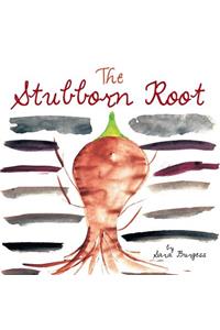 Stubborn Root