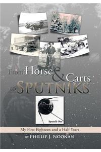 From Horse and Carts to Sputniks