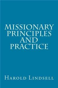 Missionary Principles and Practice