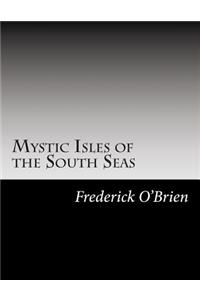 Mystic Isles of the South Seas