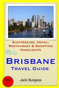 Brisbane Travel Guide