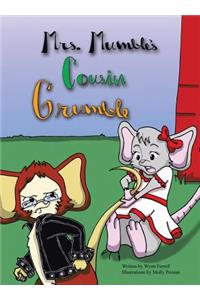 Mrs. Mumbles Cousin Grumble