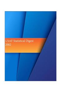 USAF Statistical Digest 2002