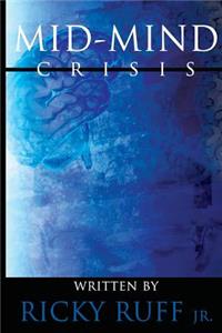 Mid-Mind Crisis