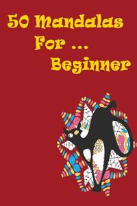 50 Mandalas for Beginner