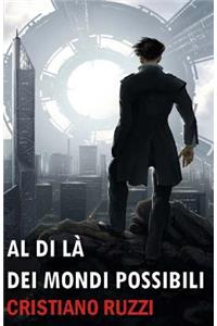 Al di là dei mondi possibili
