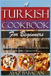 Turkish Cookbook for Beginners