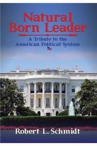 Natural Born Leader