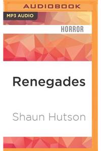 Renegades
