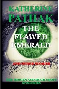 The Flawed Emerald and other stories