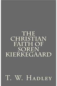 Christian Faith of Soren Kierkegaard