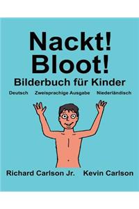 Nackt! Bloot!