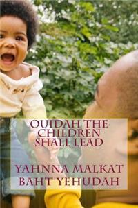 Ouidah The Children Shall Lead