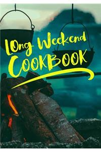 Long Weekend Cookbook