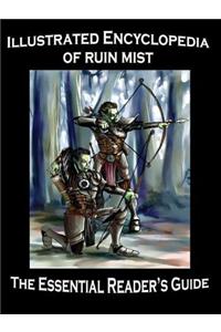 Illustrated Encyclopedia of Ruin Mist