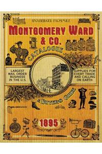 Montgomery Ward & Co. Catalogue and Buyers' Guide 1895