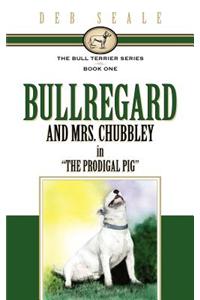 Bull Terrier Series Book # 1