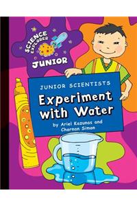 Junior Scientists: Experiment with Water