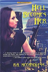 Hell Becomes Her