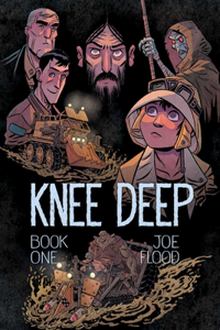 Knee Deep Book One